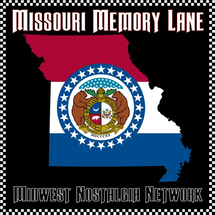 Missouri Memory Lane