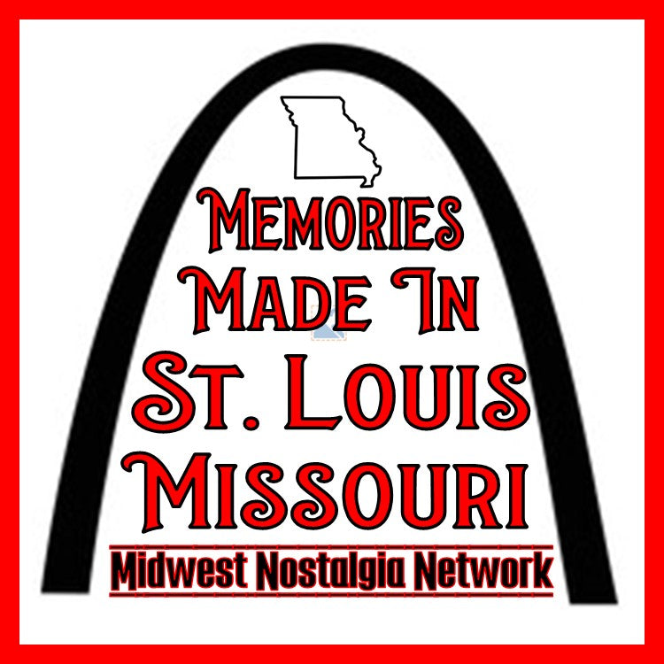 Memories Made In St. Louis