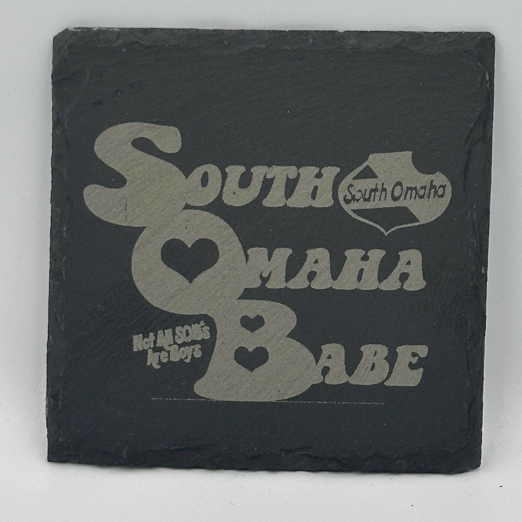 South Omaha Babe Square Slate Coaster