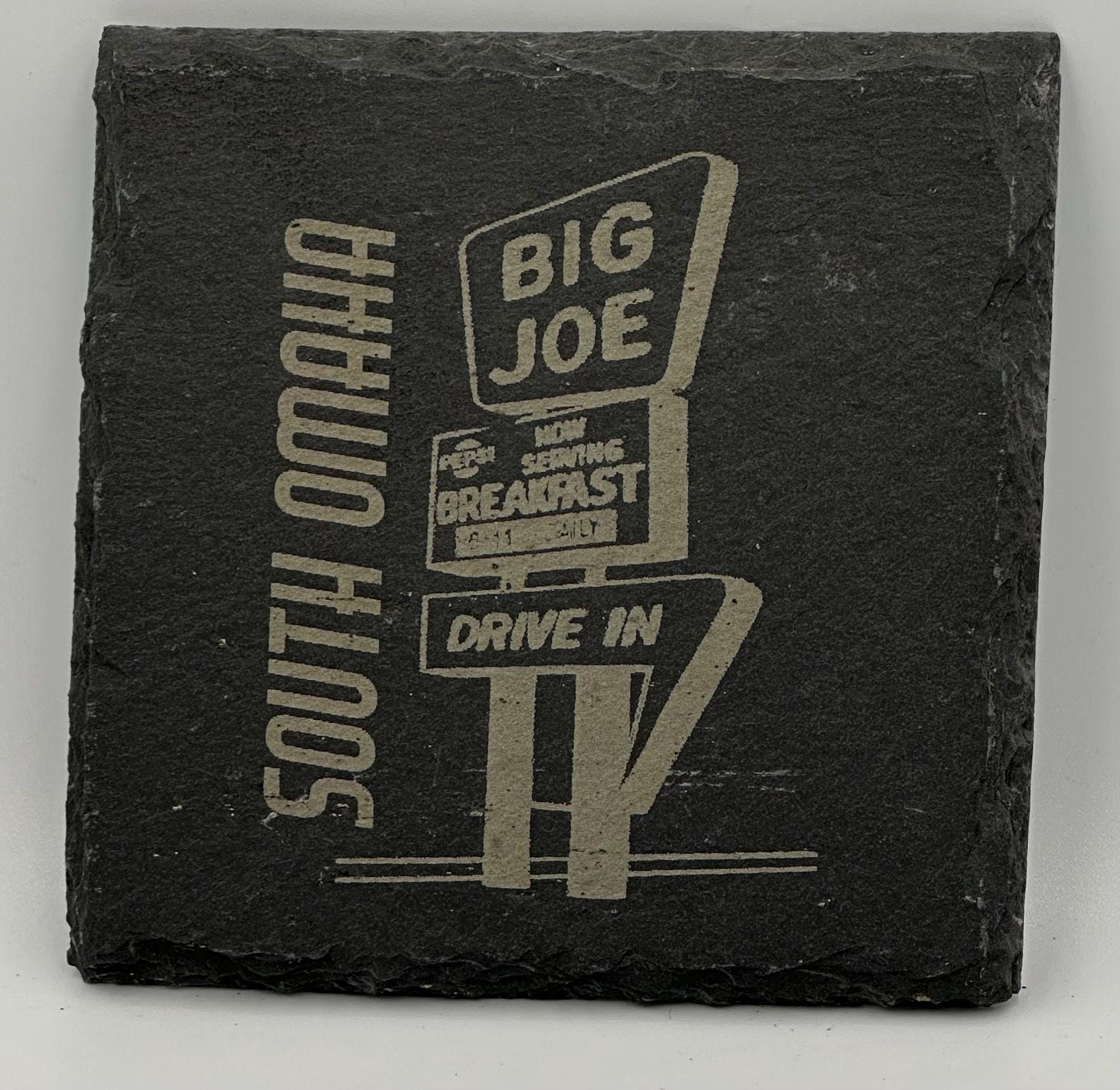 Big Joe’s  Coaster