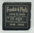 Frankie & Phyl’s Coaster