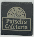 Putsch’s Cafeteria Slate Coaster