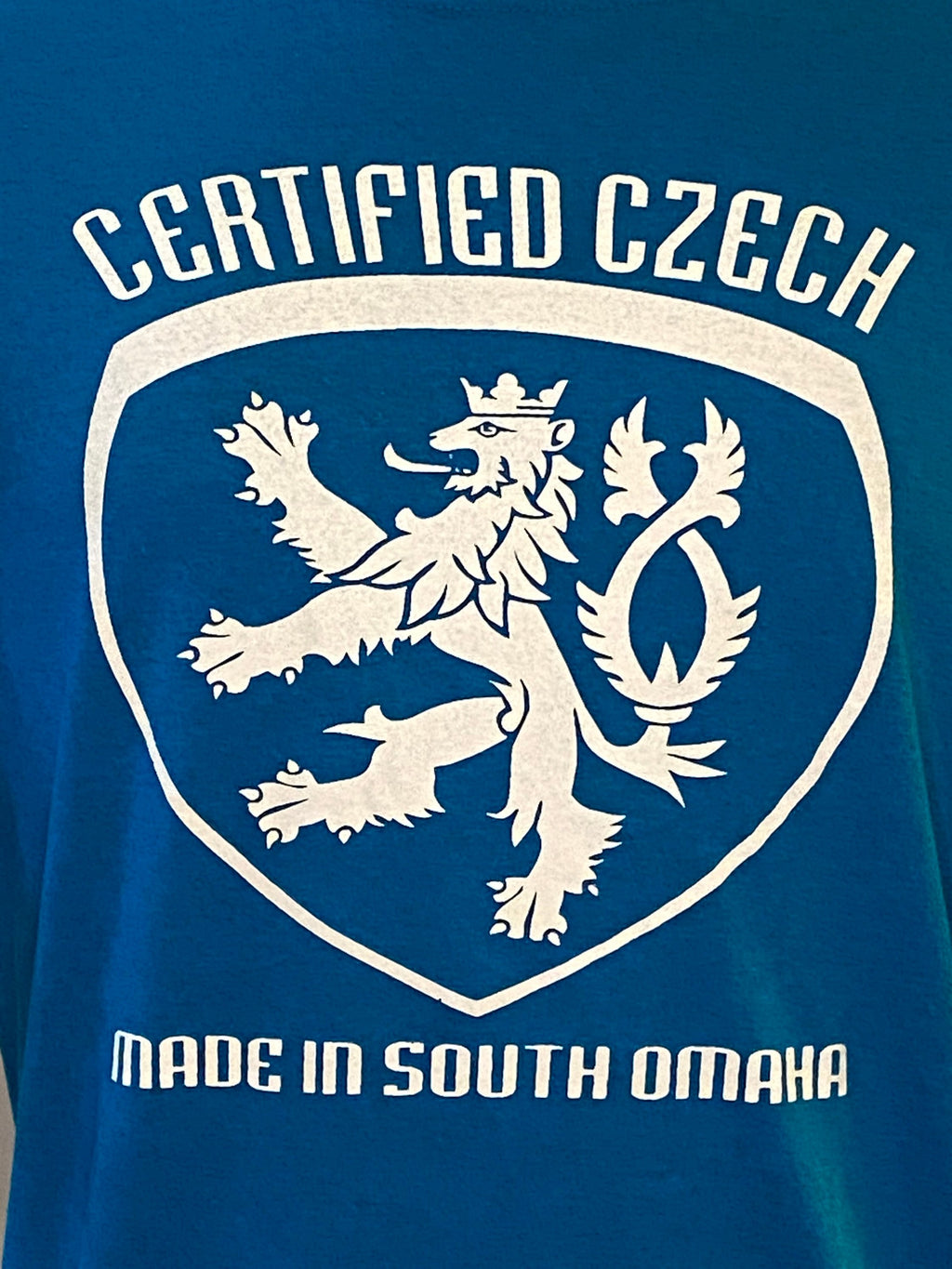 Certified Czech Made In South Omaha T-Shirt
